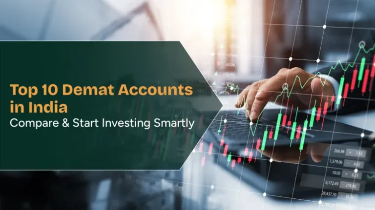 Top 10 Demat Accounts in India 2025 Benefits & Comparison